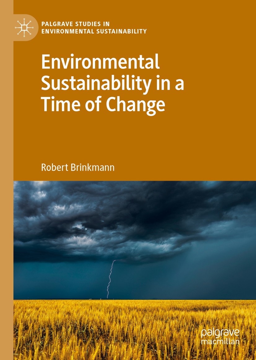 Environmental Sustainability in a Time of Change | Springer Nature