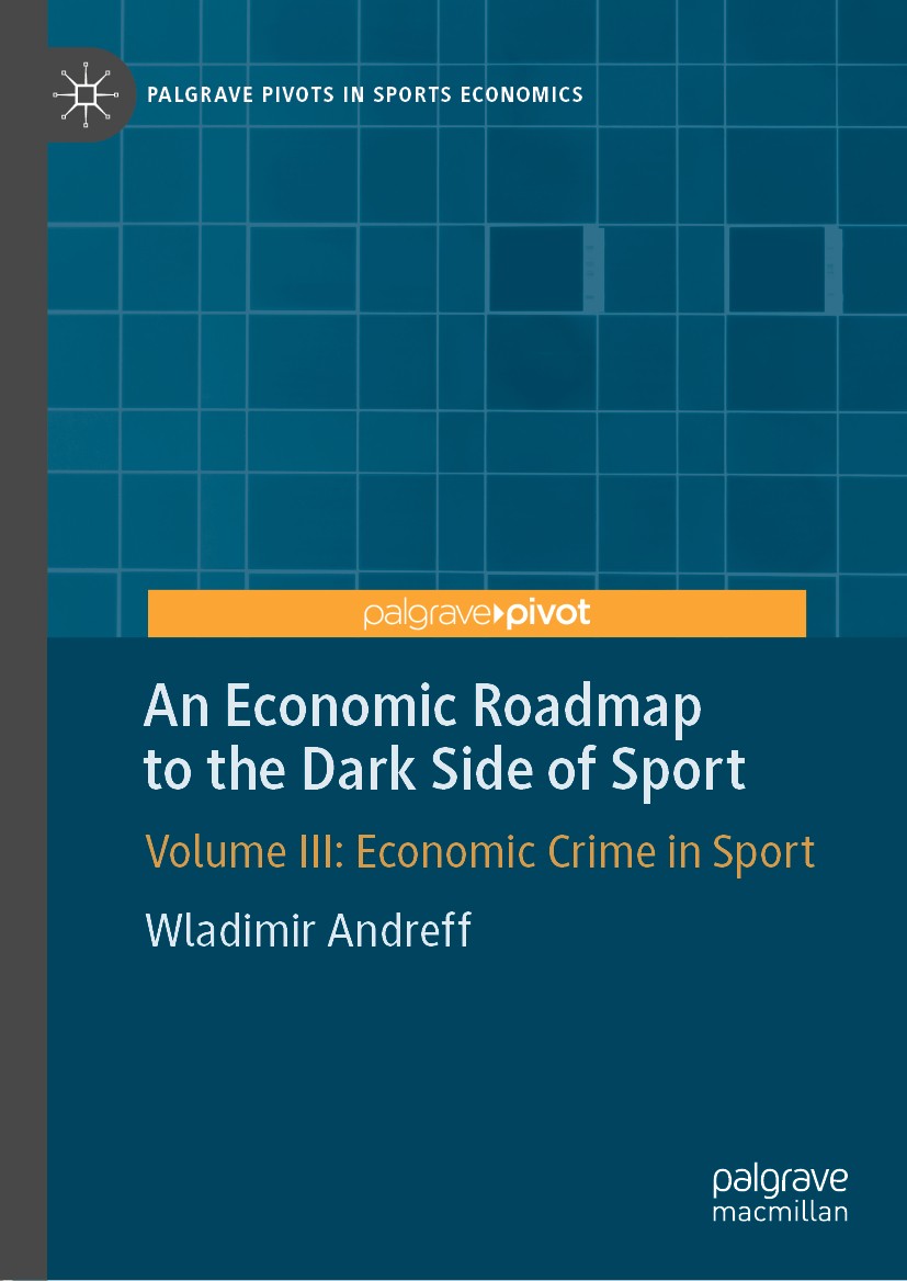 Doping Which Economic Crime In Sport Springerlink