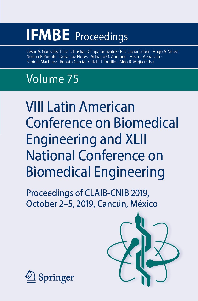 VIII Latin American Conference on Biomedical Engineering and XLII National  Conference on Biomedical Engineering