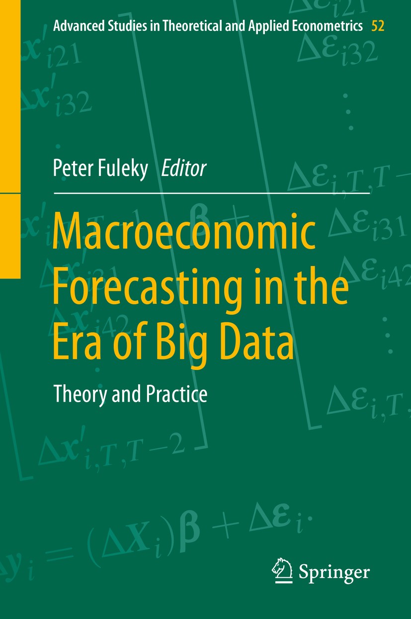 Macroeconomic Forecasting in the Era of Big Data: Theory and Practice |  SpringerLink
