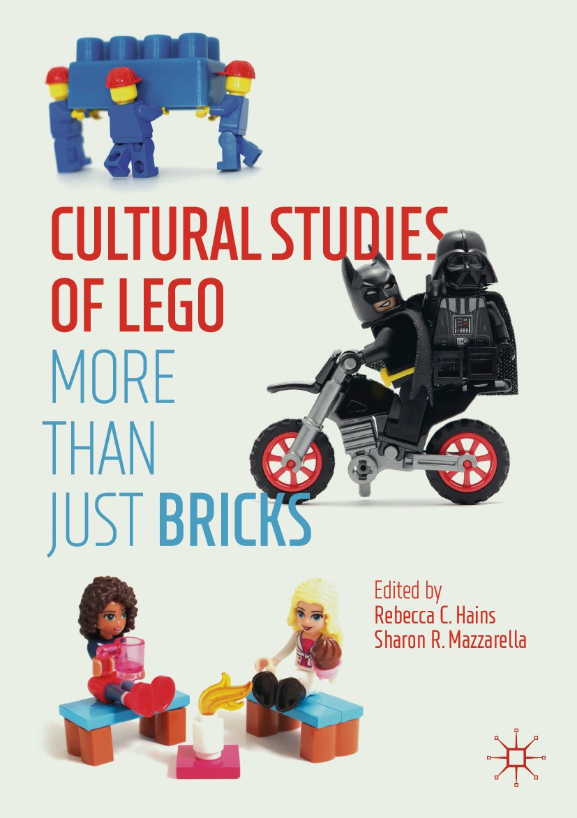 Cultural Studies of LEGO: More Than Just Bricks | SpringerLink