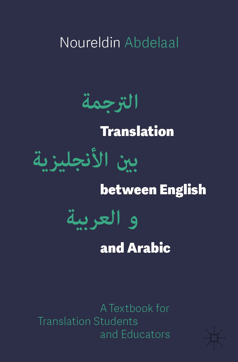 Translation between English and Arabic: A Textbook for Translation Students  and Educators | SpringerLink