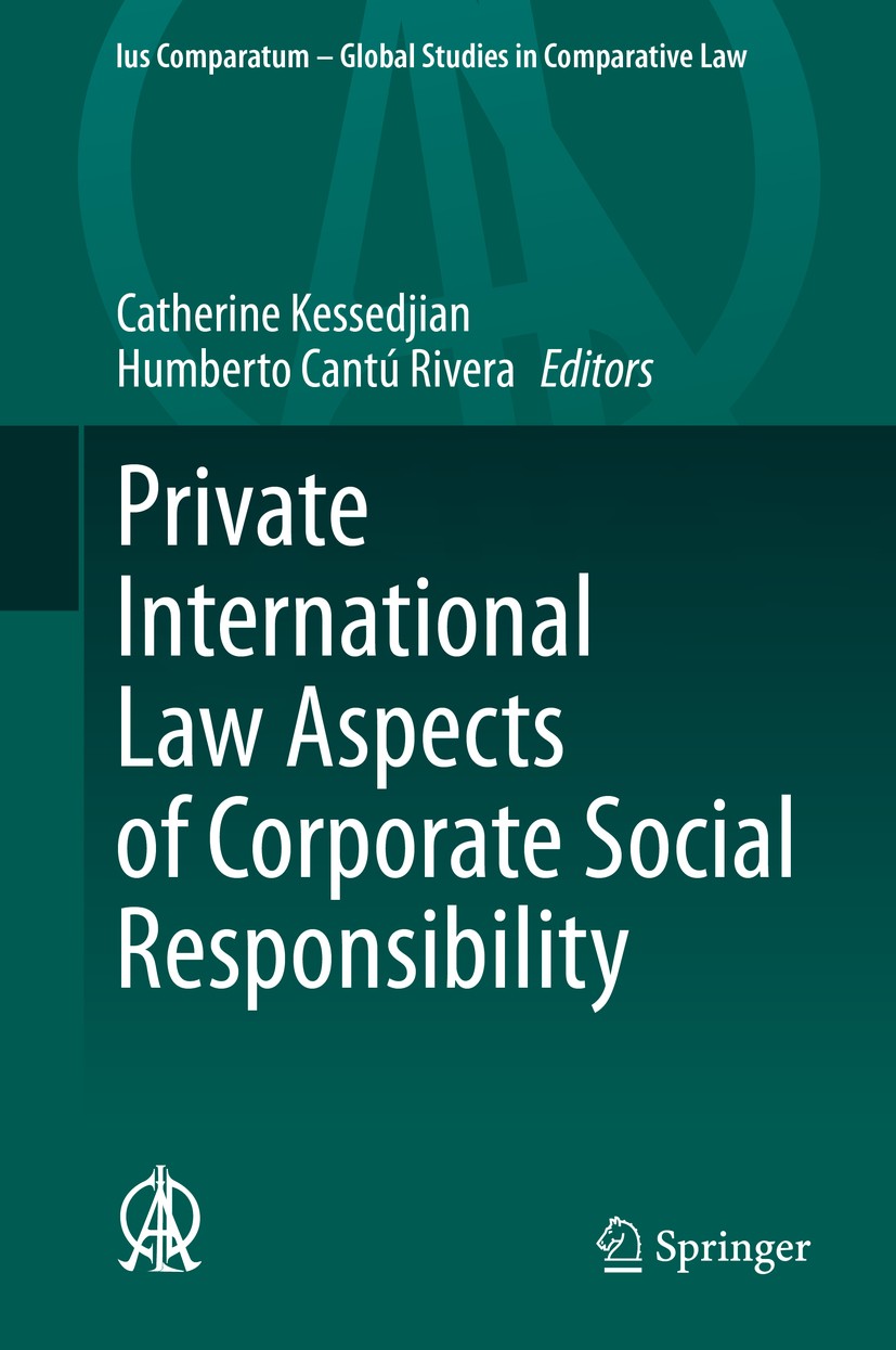 Questions De Droit International Prive De La Responsabilite Societale Des Entreprises Rapport General Springerlink