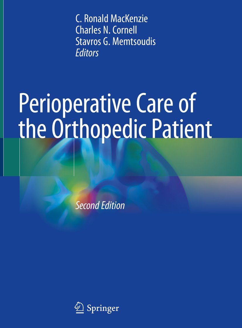 Perioperative Care of the Orthopedic Patient | SpringerLink