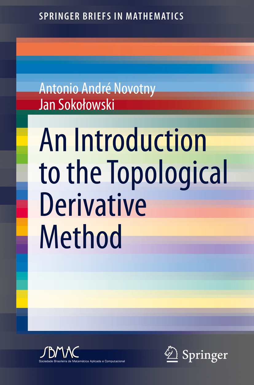 An Introduction to the Topological Derivative Method | SpringerLink