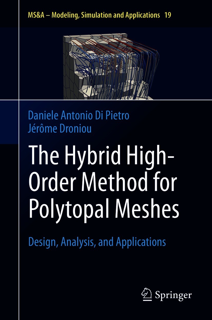 The Hybrid High-Order Method for Polytopal Meshes: Design