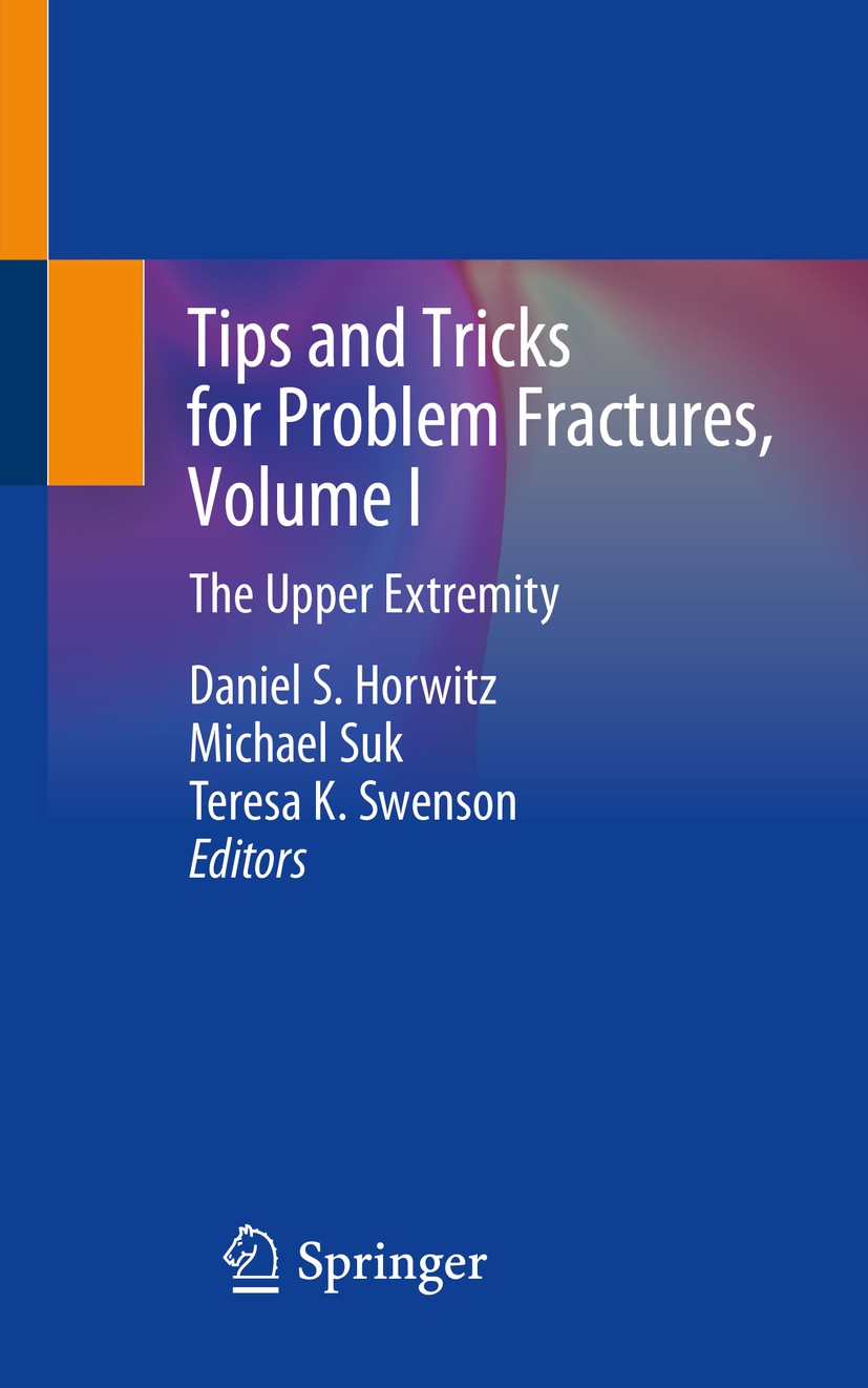 健康・医学 Harborview Illustrated Tips and Tricks i Harborview Illustrated Tips and Tricks in Fracture