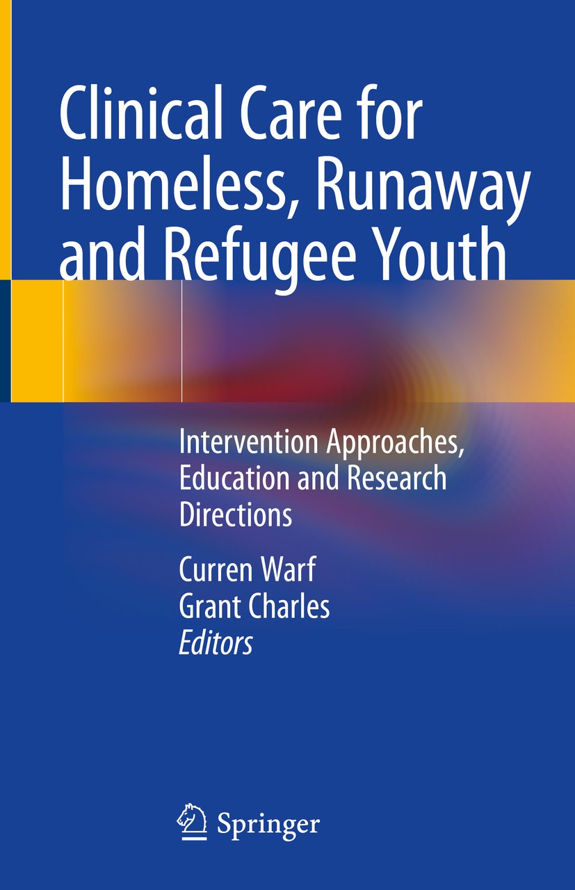 Runaway and Refugee Youth intervento Approach 5898 Clinical Care for Homeless 