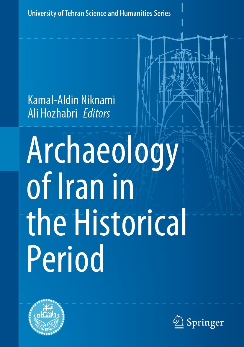 Archaeology of Iran in the Historical Period | Springer Nature Link