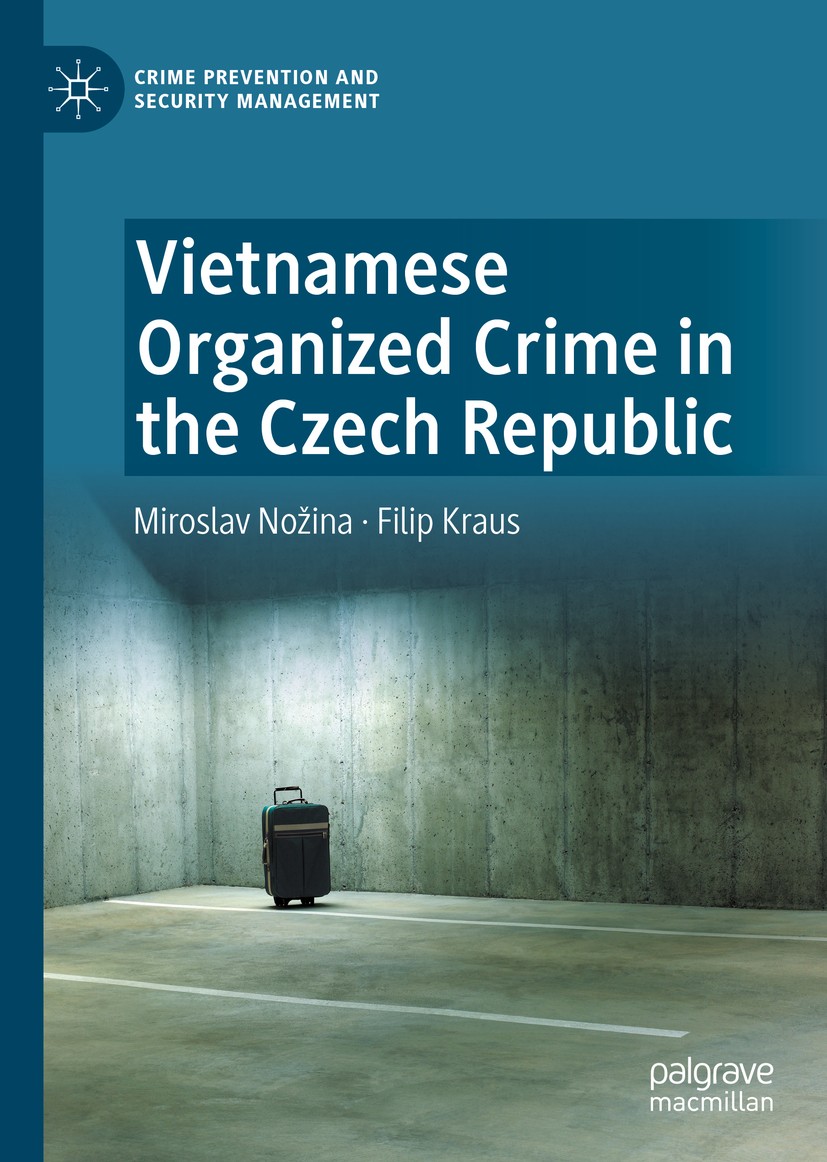 Vietnamese Criminal Activities in the Czech Republic | SpringerLink