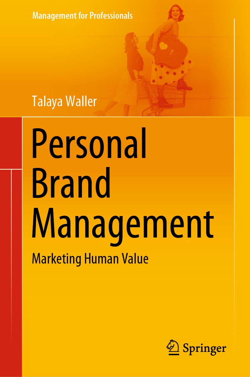 Personal Brand Management: Marketing Human Value | SpringerLink
