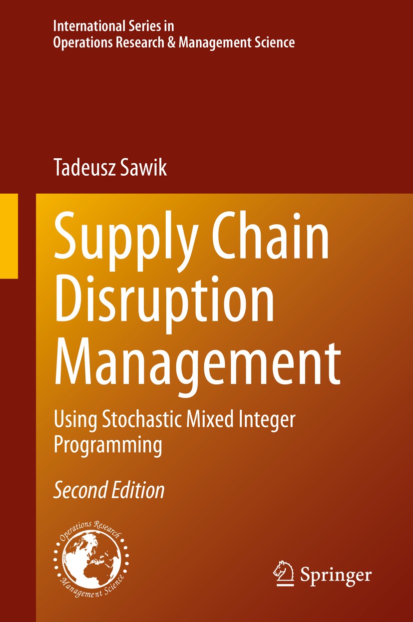 Supply Chain Disruption Management: Using Stochastic Mixed