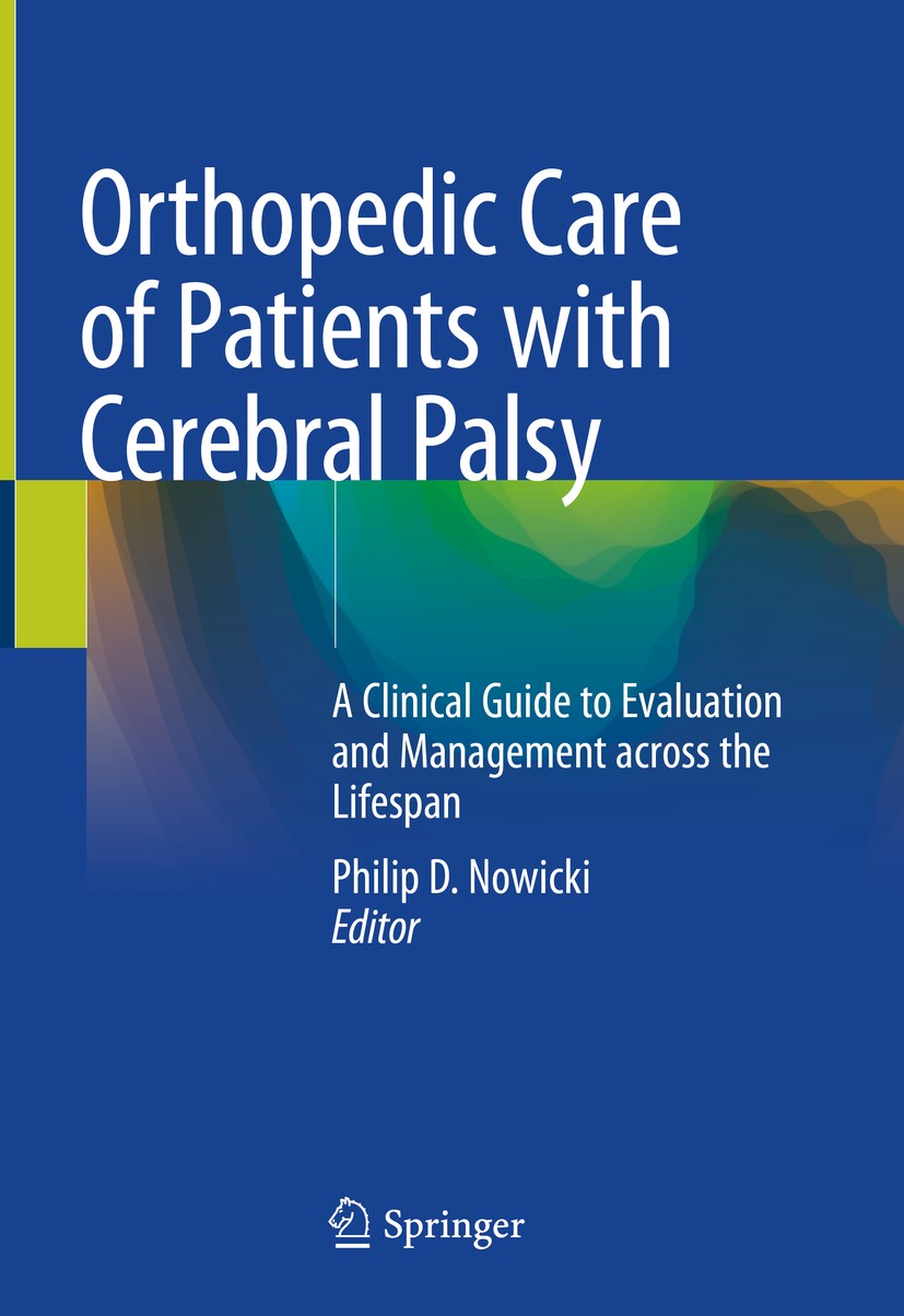 Orthopedic Hip Surgery for Patients with Cerebral Palsy