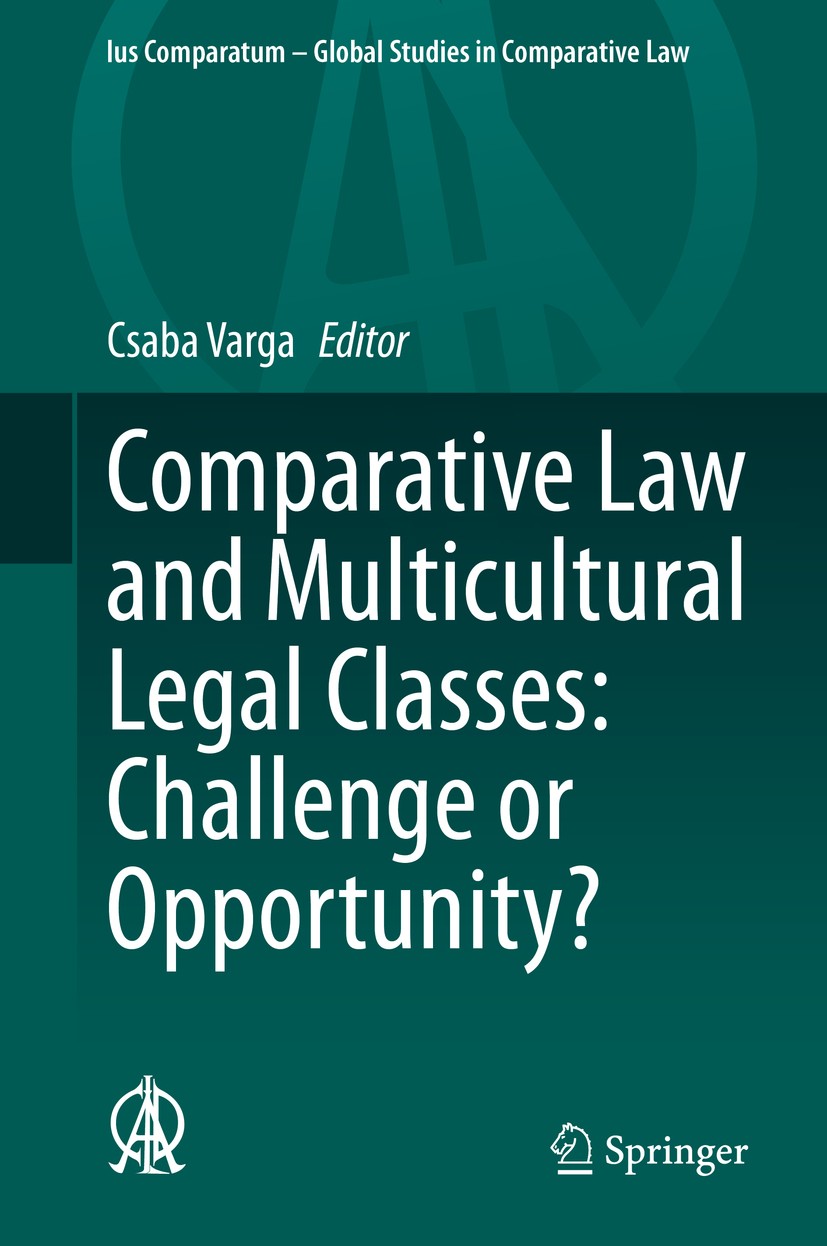 Comparative Law And Multicultural Legal Classes Challenge Or Opportunity Springerlink