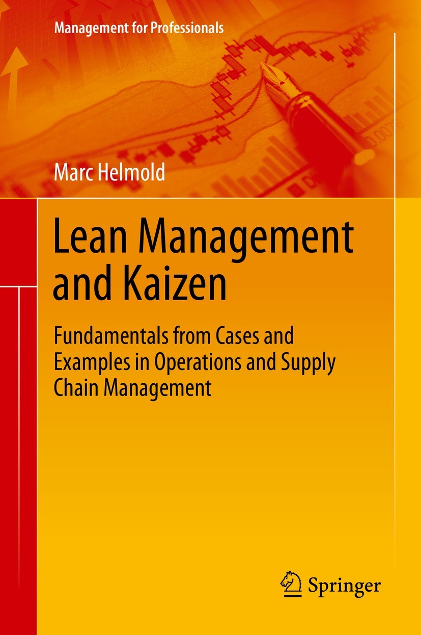 Lean Management and Kaizen: Fundamentals from Cases and