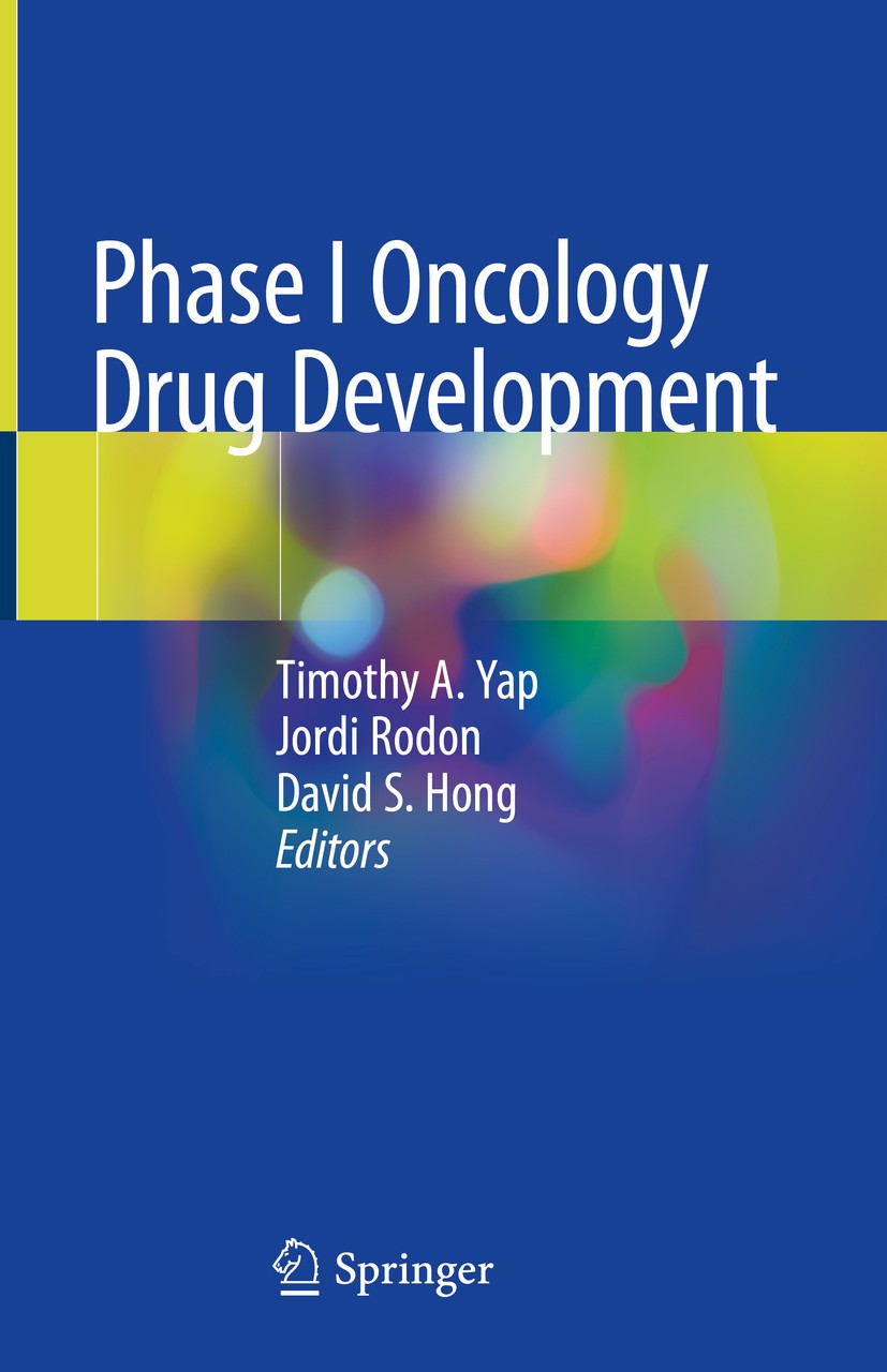 Phase I Oncology Drug Development | SpringerLink