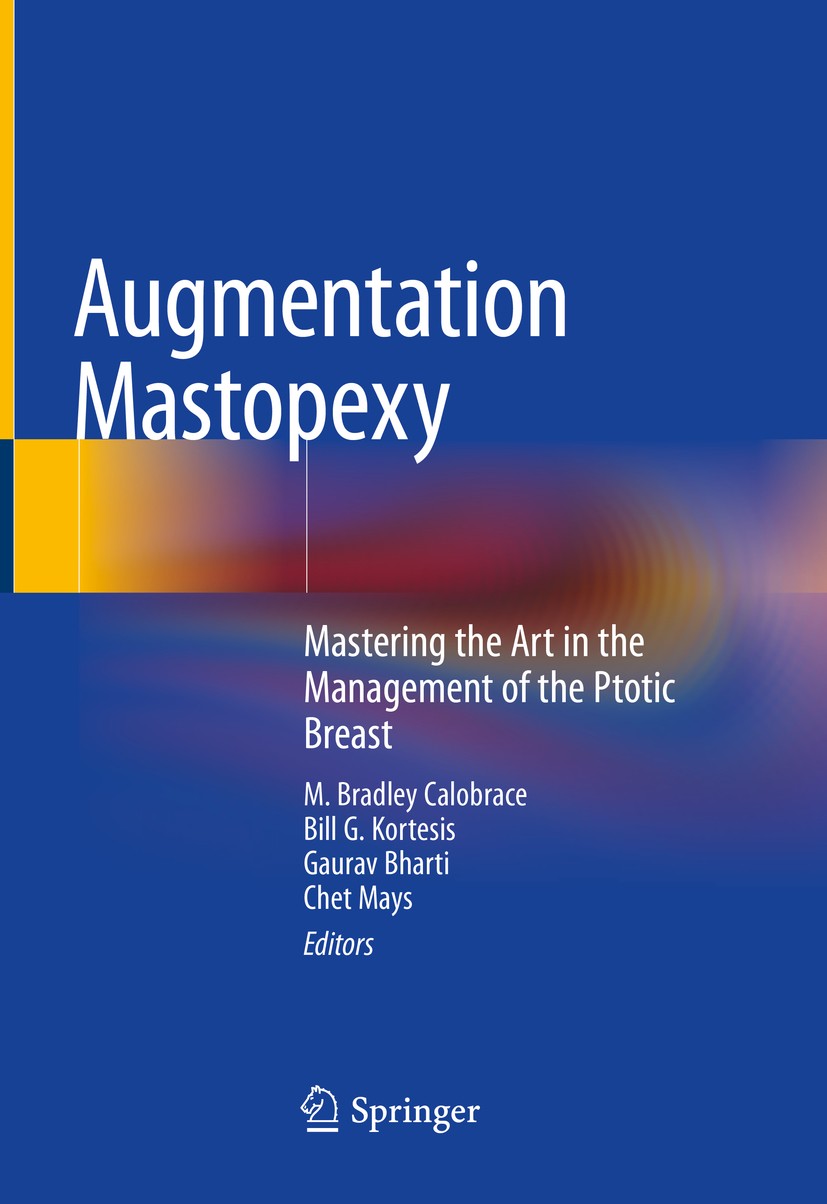 Augmentation Mastopexy: Mastering the Art in the Management of the