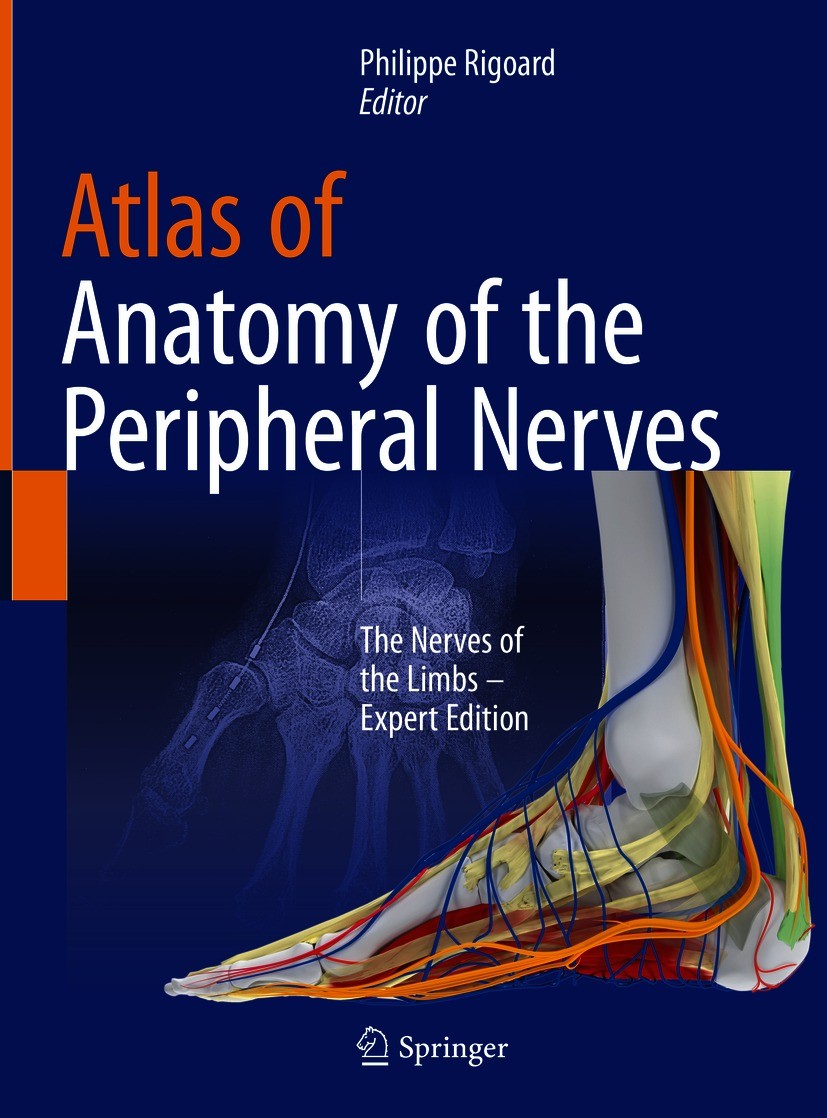Atlas of Anatomy of the peripheral nerves: The Nerves of the