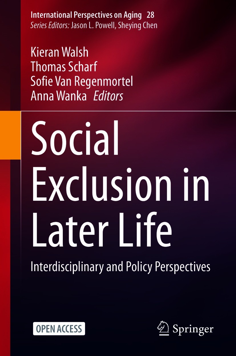 Social Exclusion in Later Life: Interdisciplinary and Policy