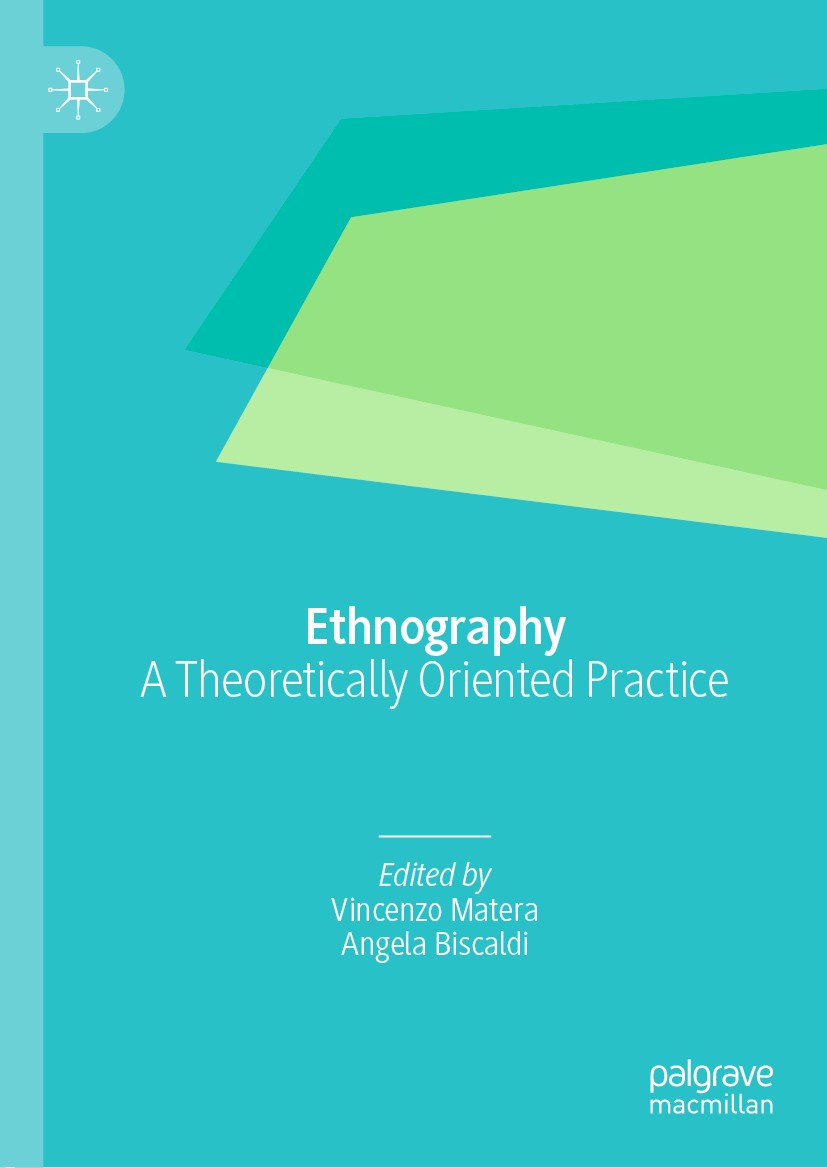 Doing Ethnography Today: Theories, Methods, Exercises