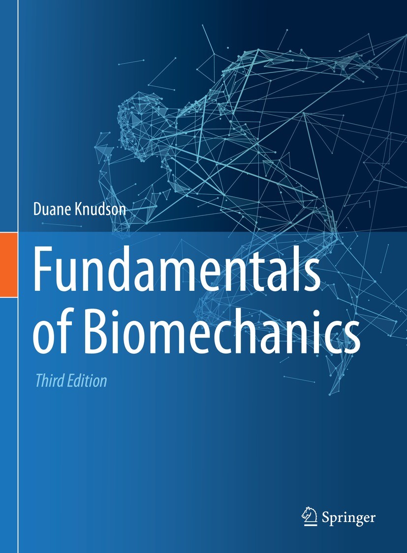 Biomechanics of Human Movement – Simple Book Publishing