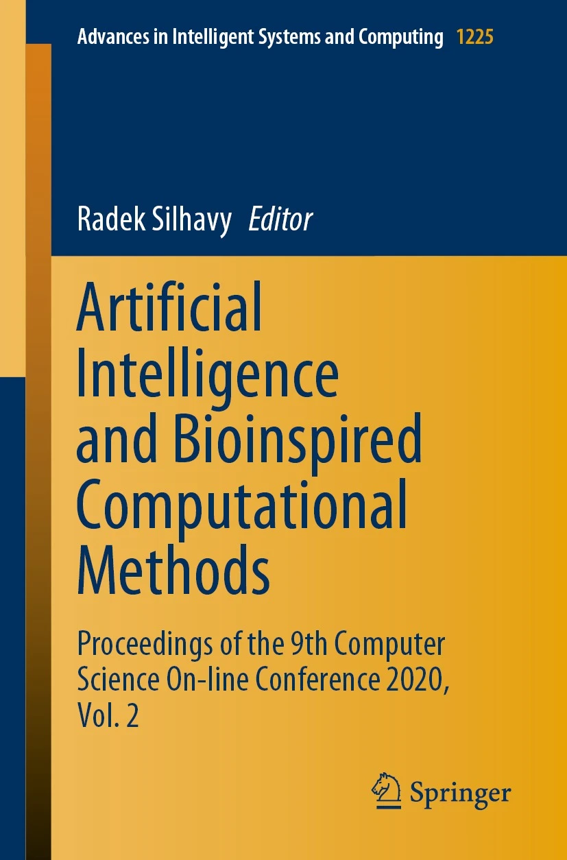 Artificial Intelligence and Bioinspired Computational Methods -Proceedings of the 9th Computer Science On-line Conference 2020, Vol. 2