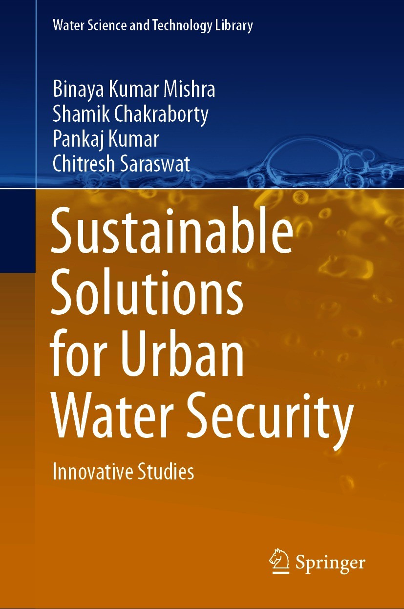 Sustainable Solutions for Urban Water Security: Innovative Studies 