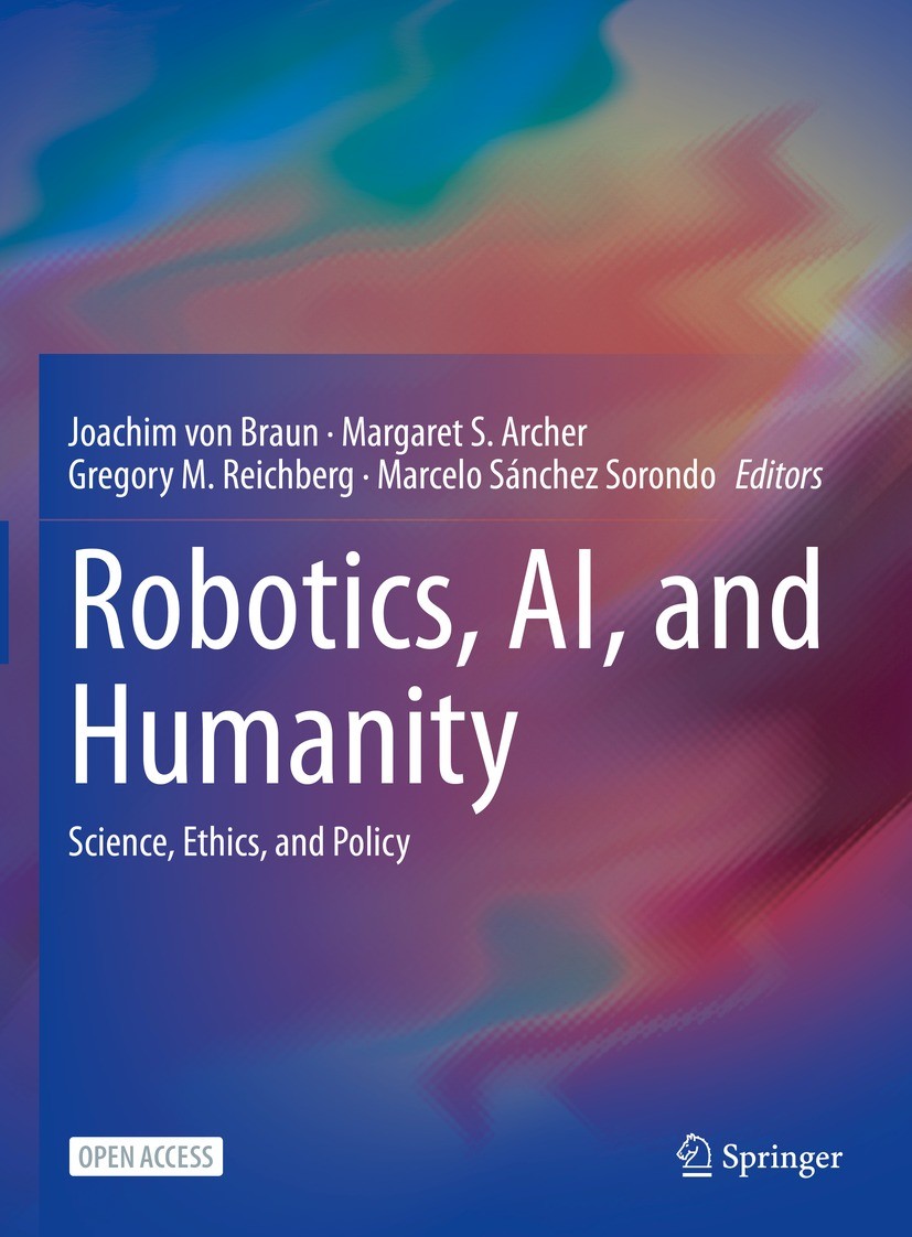 Robotics, AI, and Humanity: Science, Ethics, and Policy | SpringerLink