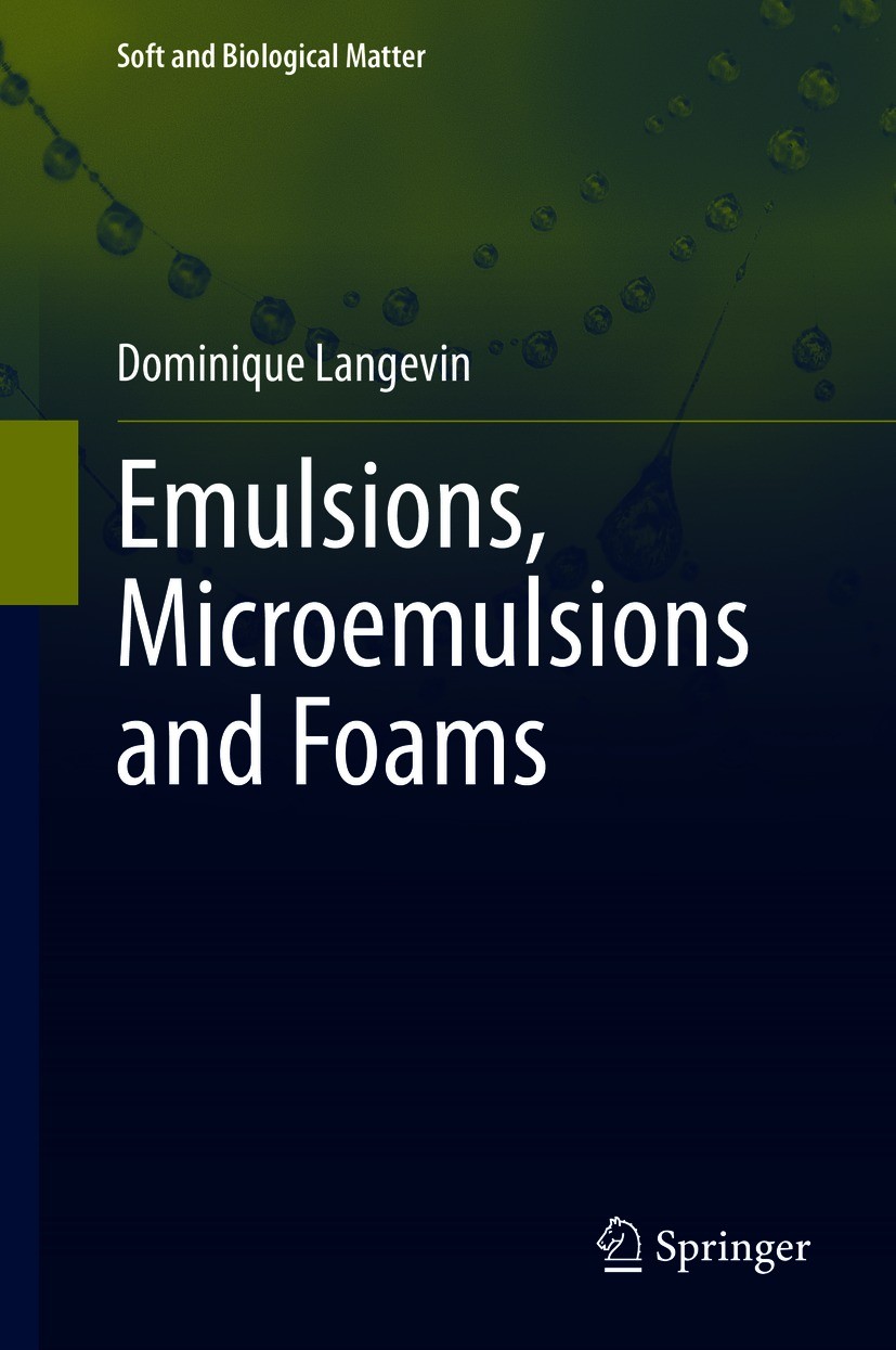 Cover of Emulsions, Microemulsions and Foams (Soft and Biological Matter)