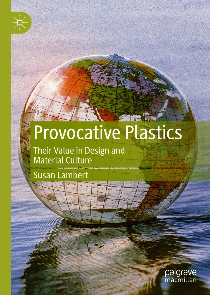Plastic Fantastic Lover': Plastics and Popular Culture … 1945 to the  Present | SpringerLink