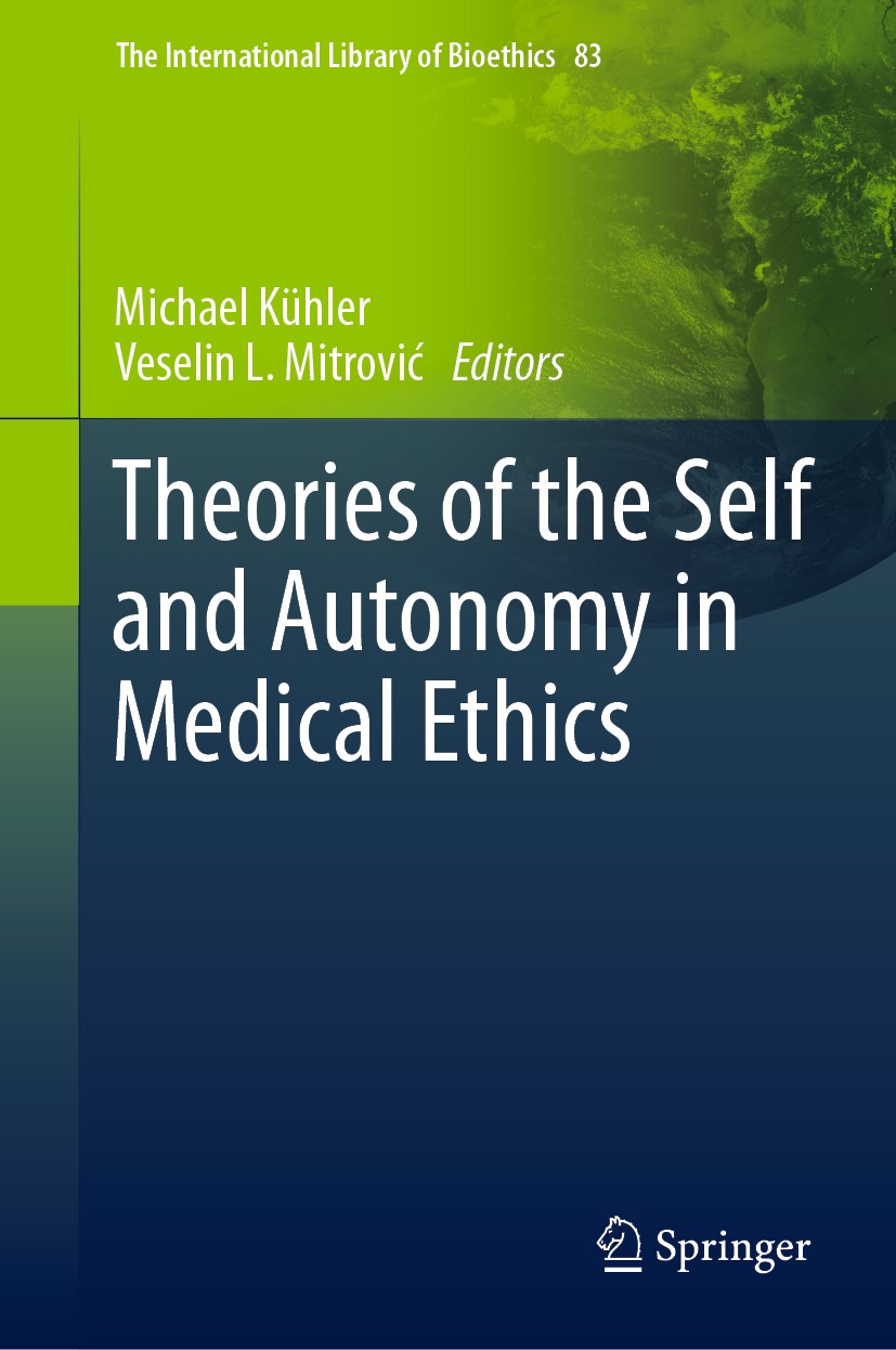 Theories of the Self and Autonomy in Medical Ethics | SpringerLink