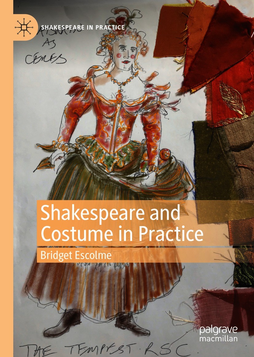 Shakespeare and Costume in Practice