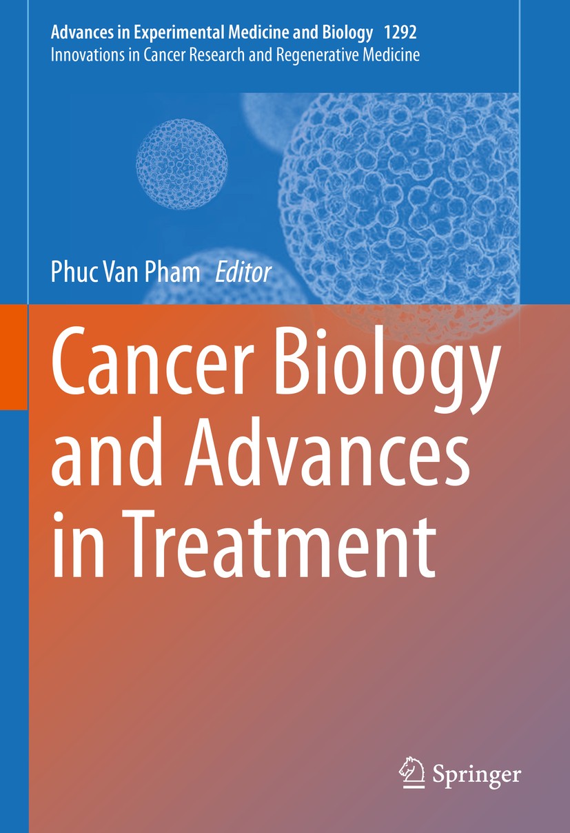 Cancer Biology and Advances in Treatment | SpringerLink Cancer Biology and Advances in Treatment | SpringerLink