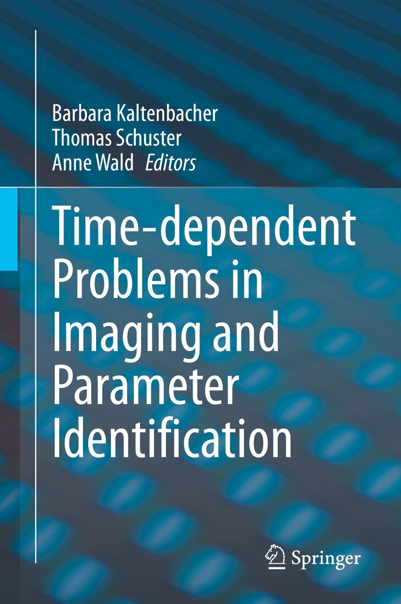Time-dependent Problems in Imaging and Parameter Identification |  SpringerLink