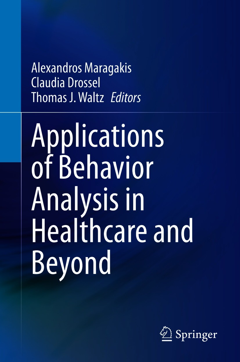 Applications of Behavior Analysis in Healthcare and Beyond