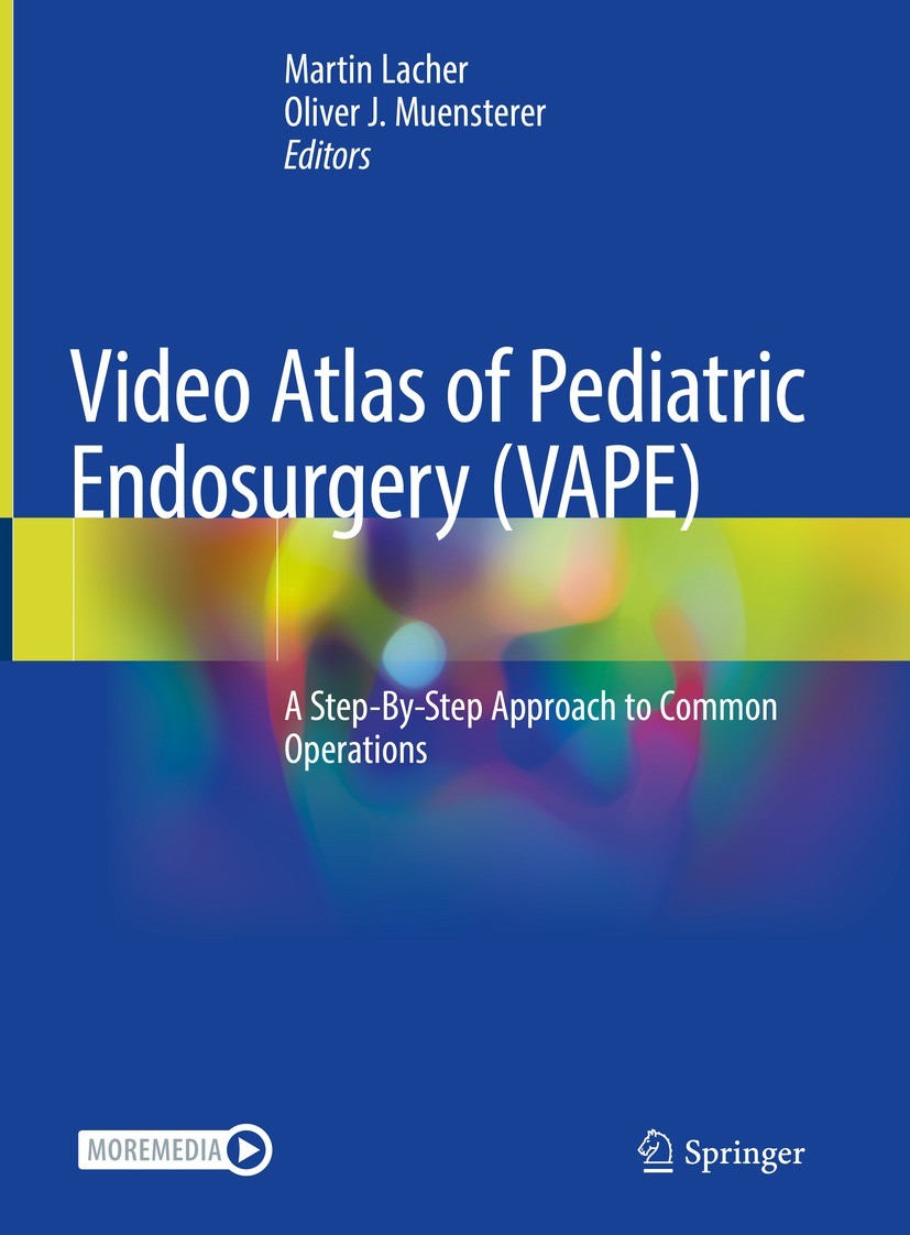 Video Atlas of Pediatric Endosurgery (VAPE): A Step-By-Step ...