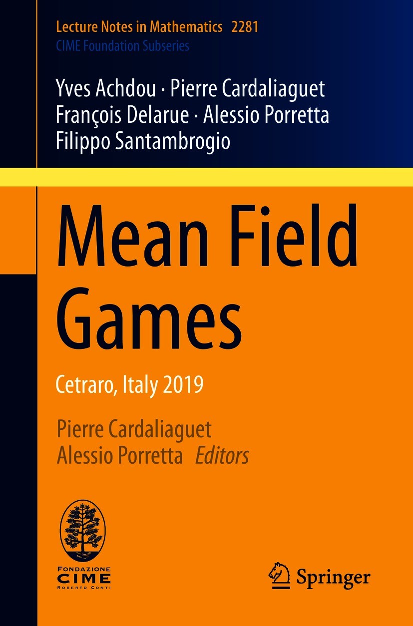 Mean Field Games: Cetraro, Italy 2019 | SpringerLink
