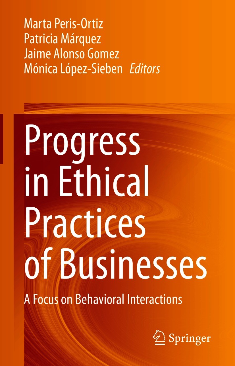 Progress in Ethical Practices of Businesses: A Focus on Behavioral  Interactions | Springer Nature Link (formerly SpringerLink)