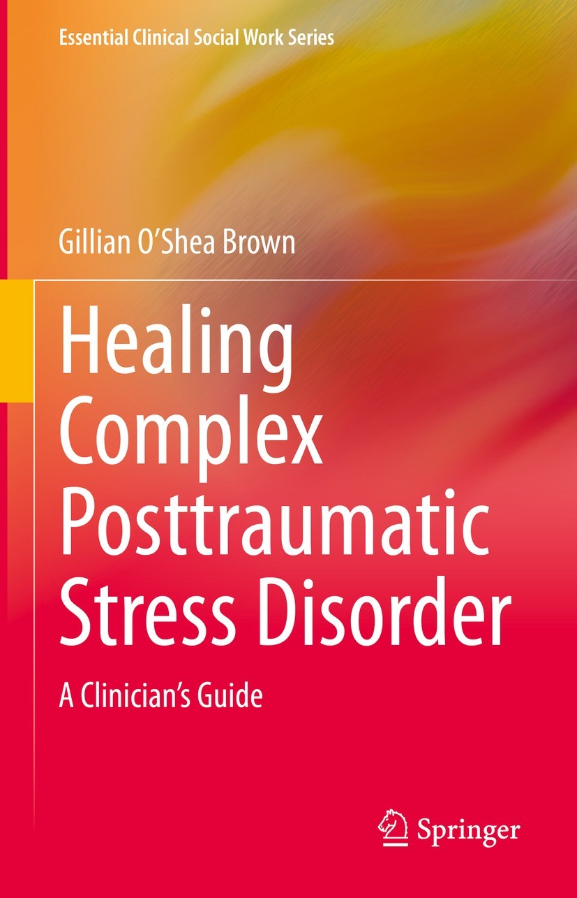 Treating Complex Traumatic Stress Disorders in Adults