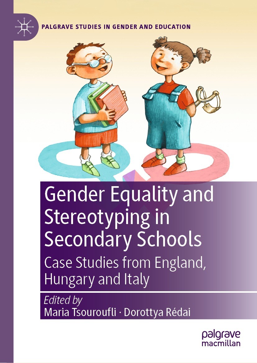 Gender Equality and Stereotyping in Secondary Schools: Case Studies from  England, Hungary and Italy | SpringerLink