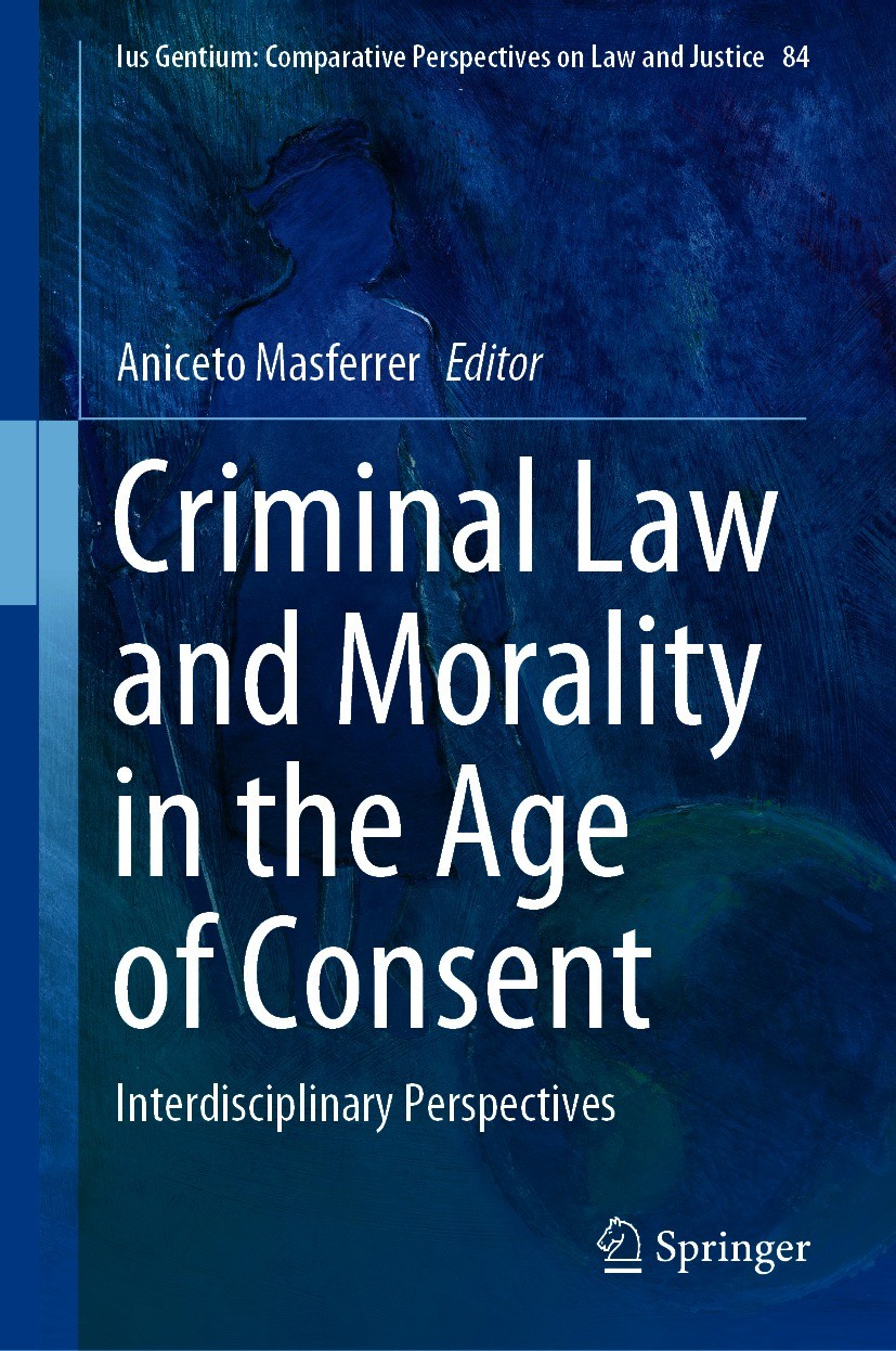 Criminal Law and Morality in the Age of Consent