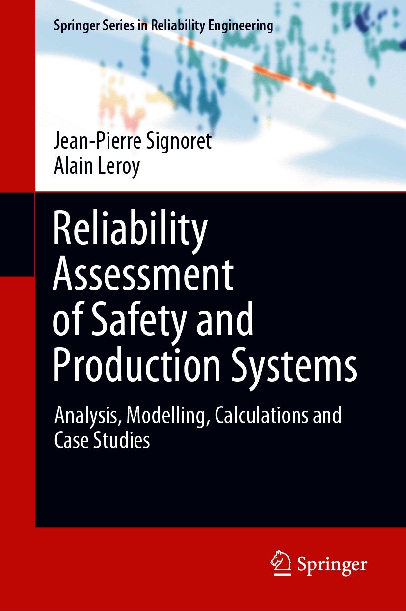 Reliability Assessment of Safety and Production Systems: Analysis,  Modelling, Calculations and Case Studies | SpringerLink