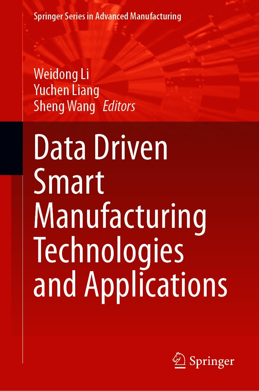Data Driven Smart Manufacturing Technologies and Applications | SpringerLink