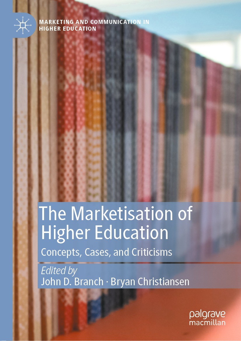 【中古】 The Marketisation of Higher Education Concepts, Cases, and Criticisms Financial Markets and Institutions: 9781337099745: Economics