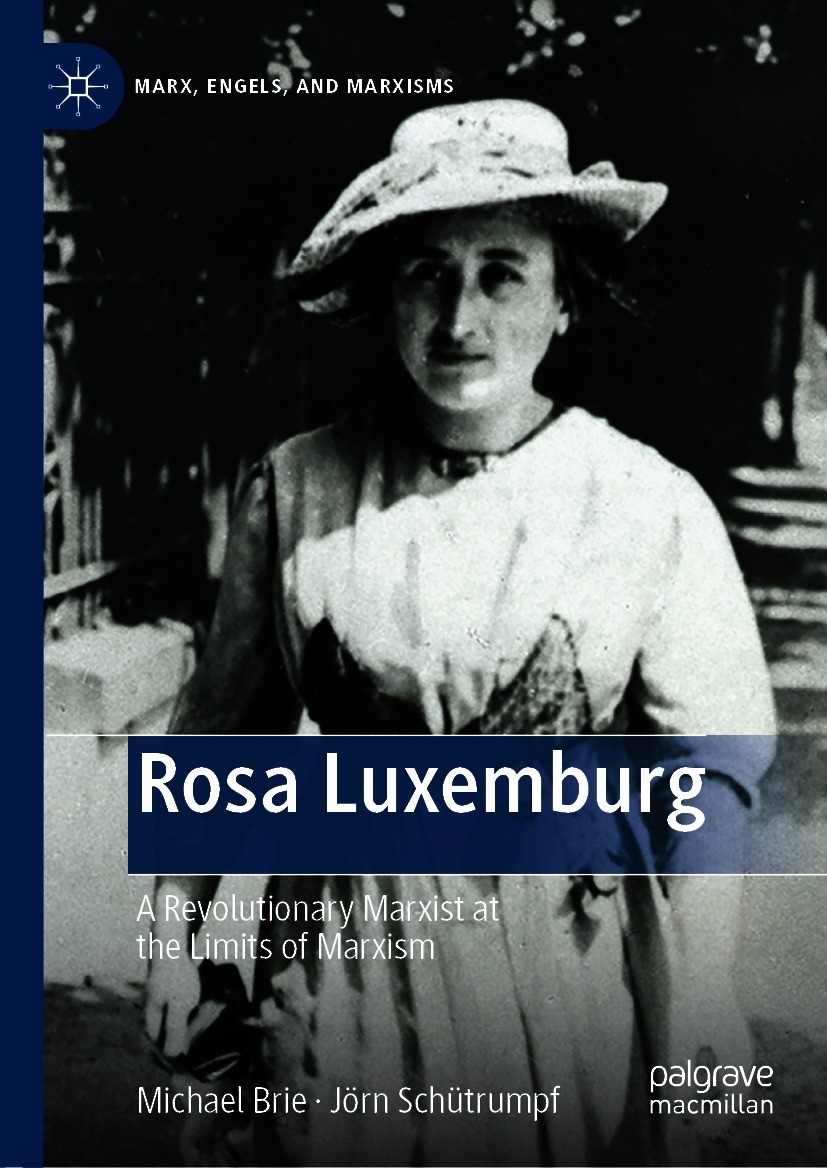 Rosa Luxemburg S Symphony On The Russian Revolution Springerlink