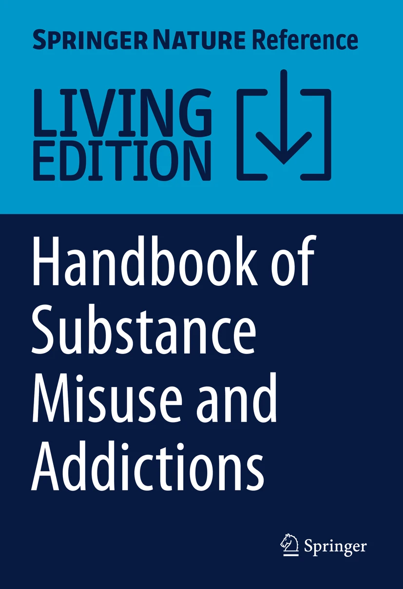 "Handbook of Substance Misuse and Addictions from Biology to Public Health" book cover