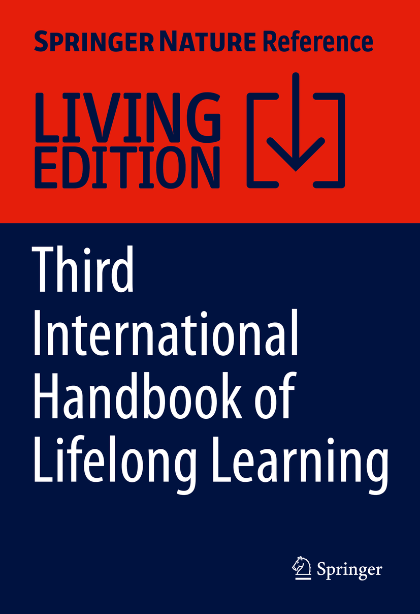 Third International Handbook of Lifelong Learning | Springer