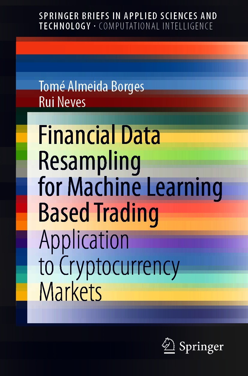 Financial Data Resampling for Machine Learning Based Trading: Application  to Cryptocurrency Markets | Springer Nature Link