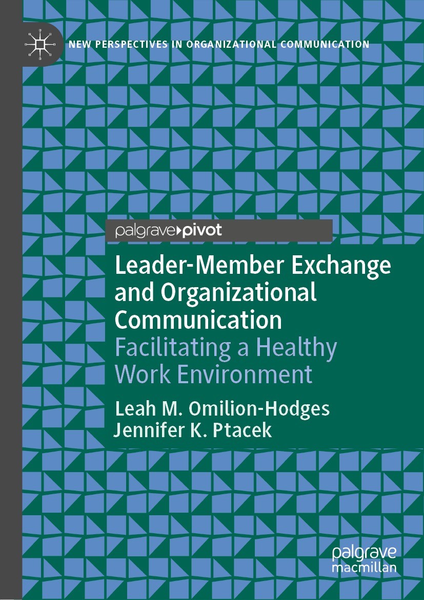 Leader-Member Exchange and Organizational Communication | SpringerLink