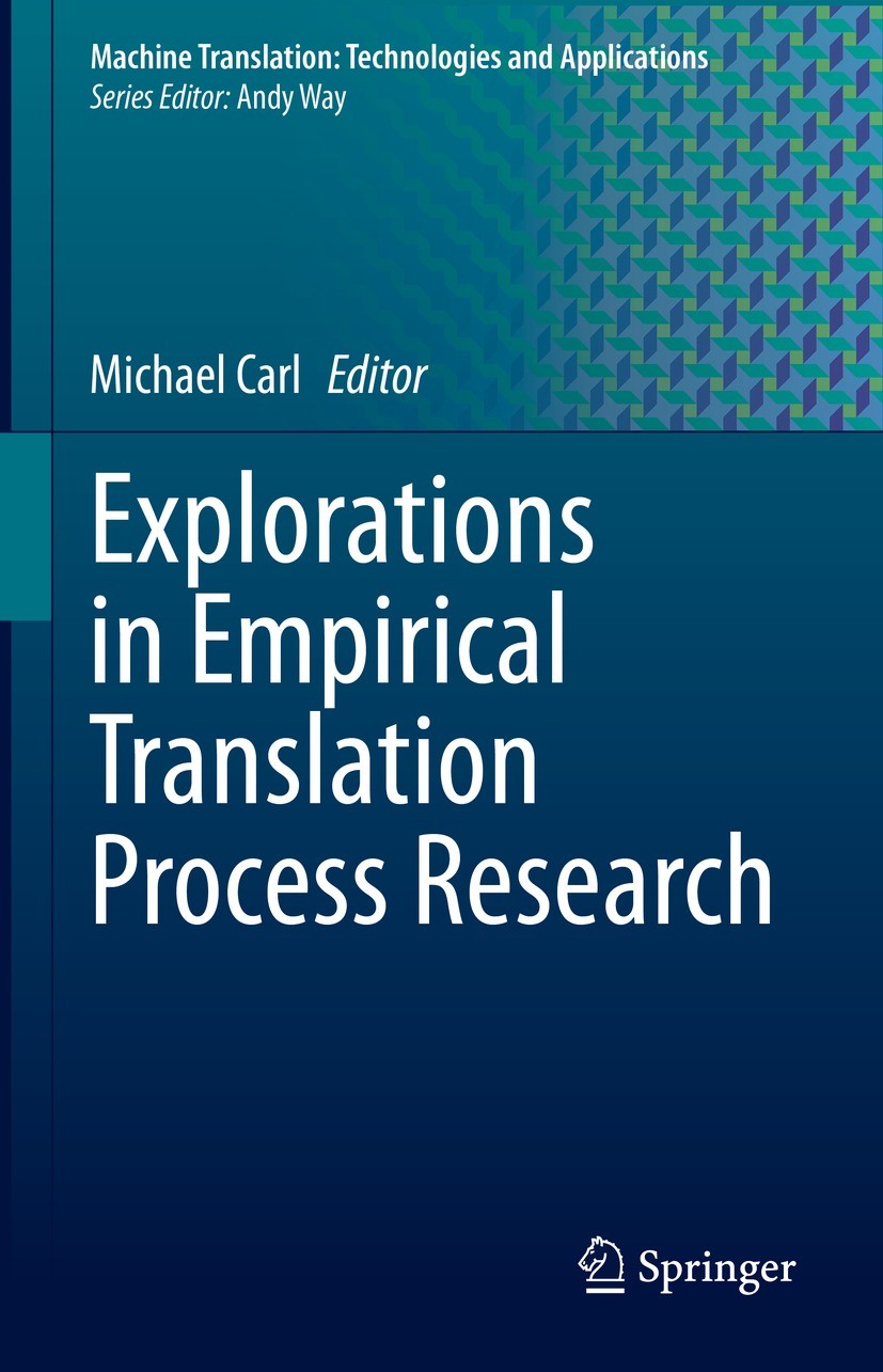 Explorations in Empirical Translation Process Research | Springer
